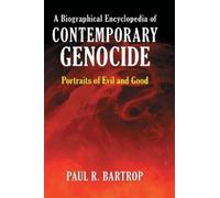 Paul R. Bartrop A Biographical Encyclopedia of Contemporary G (Copertina rigida)