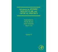 Paul R. Berman Advances in Atomic, Molecular, and Optical Phy (Copertina rigida)