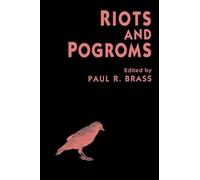Paul R. Brass Riots and Pogroms (Copertina rigida)