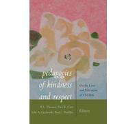 Paul R. Carr Pedagogies of Kindness and Respect (Copertina rigida)