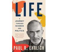 Paul R. Ehrlich Life (Tascabile)