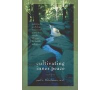 Paul R Fleischman Cultivating Inner Peace (Tascabile)
