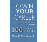 Paul R Goudreault Own Your Career (Copertina rigida)