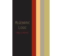 Paul R Halmos Algebraic Logic (Tascabile)