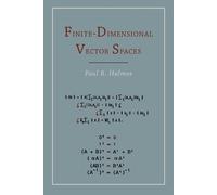 Paul R Halmos Finite Dimensional Vector Spaces (Tascabile)