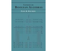 Paul R Halmos Lectures on Boolean Algebras (Tascabile)