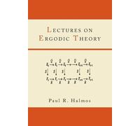 Paul R Halmos Lectures on Ergodic Theory (Tascabile)