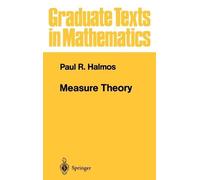 Paul R. Halmos Measure Theory (Copertina rigida) Graduate Texts in Mathematics