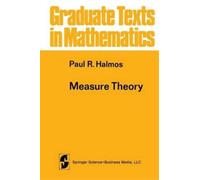 Paul R. Halmos Measure Theory (Tascabile) Graduate Texts in Mathematics