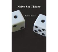 Paul R Halmos Naive Set Theory (Tascabile)