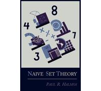 Paul R Halmos Naive Set Theory (Tascabile)