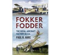 Paul R. Hare Fokker Fodder (Copertina rigida)