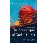 Paul R Hinlicky The Apocalypse of God in Christ (Copertina rigida)