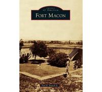 Paul R., Jr. Branch Fort Macon (Tascabile) Images of America