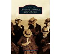 Paul R. Kavieff Detroit's Infamous Purple Gang (Tascabile)