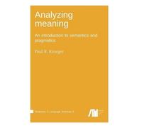 Paul R Kroeger Analyzing meaning (Copertina rigida)