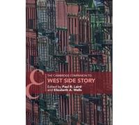Paul R. Laird Elizabeth A. W The Cambridge Companion to West Side S (Tascabile)