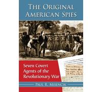 Paul R. Misencik The Original American Spies (Tascabile)