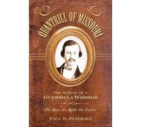 Paul R. Petersen Quantrill of Missouri (Copertina rigida)