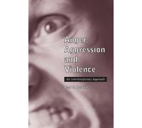 Paul R. Robbins Anger, Aggression and Violence (Tascabile)