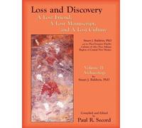 Paul R Secord Loss and Discovery, Volume II: A Lost Friend, A Lost M (Tascabile)