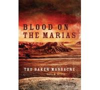 Paul R. Wylie Blood on the Marias (Tascabile)