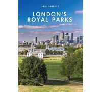 Paul Rabbitts London’s Royal Parks (Tascabile) Shire Library