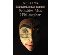 Paul Radin Primitive Man as Philosopher (Tascabile)
