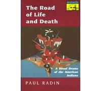 Paul Radin The Road of Life and Death (Tascabile)