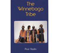 Paul Radin The Winnebago Tribe (Tascabile)