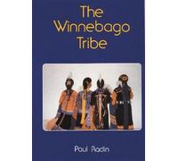 Paul Radin The Winnebago Tribe (Tascabile)