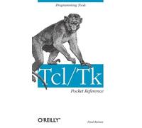 Paul Raines Tcl/Tk Pocket Reference (Tascabile)