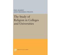 Paul Ramsey John Fred The Study of Religion in Colleges and (Copertina rigida)