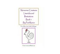 Paul Rance Nonsense Creatures Limericks and Illustrations (Tascabile)