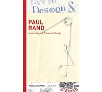 Paul Rand: Inspiration and Process in Design