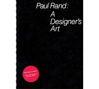 Paul Rand Paul Rand: a Designer's Art (Copertina rigida)