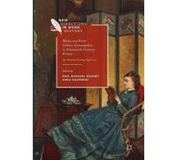 Paul Raphael Ro Media and Print Culture Consumption in Nineteenth-Ce (Tascabile)