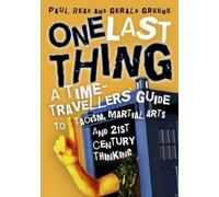 Paul Read Geral One Last Thing: A Time-Traveller's Guide to Taoism, (Tascabile)