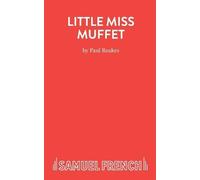 Paul Reakes Little Miss Muffet (Tascabile) Acting Edition S.