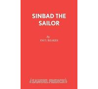 Paul Reakes Sinbad the Sailor (Tascabile) Acting Edition S.