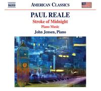 Paul Reale Paul Reale: Stroke of Midnight: Piano Music (CD) Album