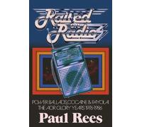 Paul Rees Paul Rees Raised on Radio (Copertina rigida)