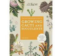 Paul Rees The Kew Gardener's Guide to Growing Cacti and Succu (Copertina rigida)