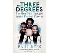 Paul Rees The Three Degrees (Tascabile)