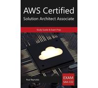 Paul Reynolds AWS Certified Solution Architect Associate Study Guide (Tascabile)