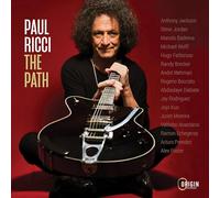 Paul Ricci; Anthony Jackson; Steve Jordan; Manolo Badrena; Michael Wolff; Hugo Fattoruso; Randy Brecker; Andre Mehmari; Rogerio Boccato; Abdoulaye Diabate; Jay Rodriguez; Jojo Kuo; Jurim Moreira; Valtinho Anastacio; Ramon Echegeray; Arturo Prendez; Alex Foster - The Path