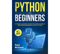 Paul Richard Python for Beginners (Tascabile)