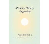 Paul Ricoeur David Pellauer Kathleen Blam Memory, History, Forgetti (Tascabile)