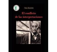 Paul Ricoeur El conflicto de las interpretaciones (Tascabile)