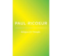 Paul Ricoeur Religion For Thought (Tascabile)